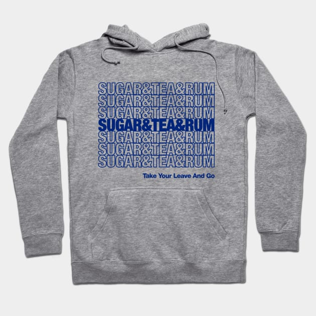 Sugar and Tea and Rum Wellerman Sea Shanties Hoodie by dumbshirts